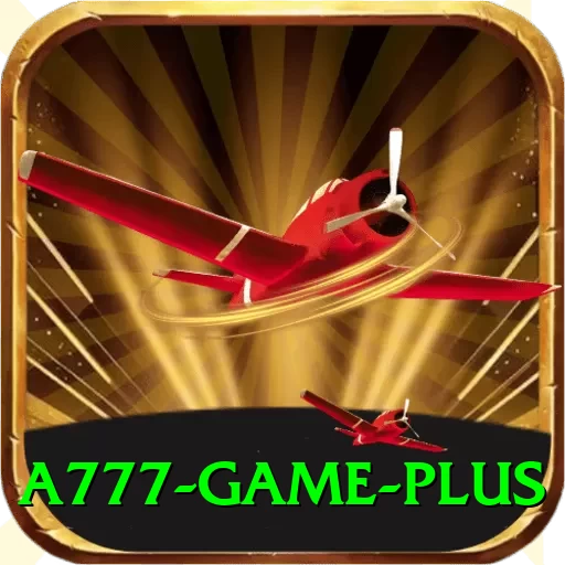 a777 game Max Pro v5.2.1 - 2