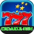croaker fish VIP v1.1.9